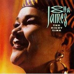Etta James : The Right Time
